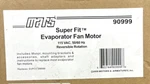 Mars 90999 Evaporator Fan Motor 115VAC 50/60HZ Reversible Rotation. Fixed Price $18.25.