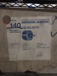 Universal 140 General Electric Model 3281 Open Air Over Motor 1/3HP 115V 1075RPM. Fixed Price $85.00.