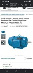 Weg 3HP Tefc 3-PHASE Ac Induction Motor 230/460V 60HZ 1175RPM 213T. Fixed Price $250.00.