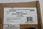 Mars 90999 Super Fit Evaporator Fan Motor 115 Vac 50/60 Hz Reversible Rotation. Fixed Price $21.95.