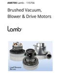 Ametek Lamb Brushed Vacuum Motor Model 115756. Fixed Price $129.00.