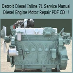 Detroit Diesel, Inline 71, Series Service Manual Engine Motor Repair Pdf Cd. Fixed Price $12.97.